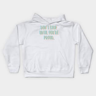 Keep Going Kids Hoodie